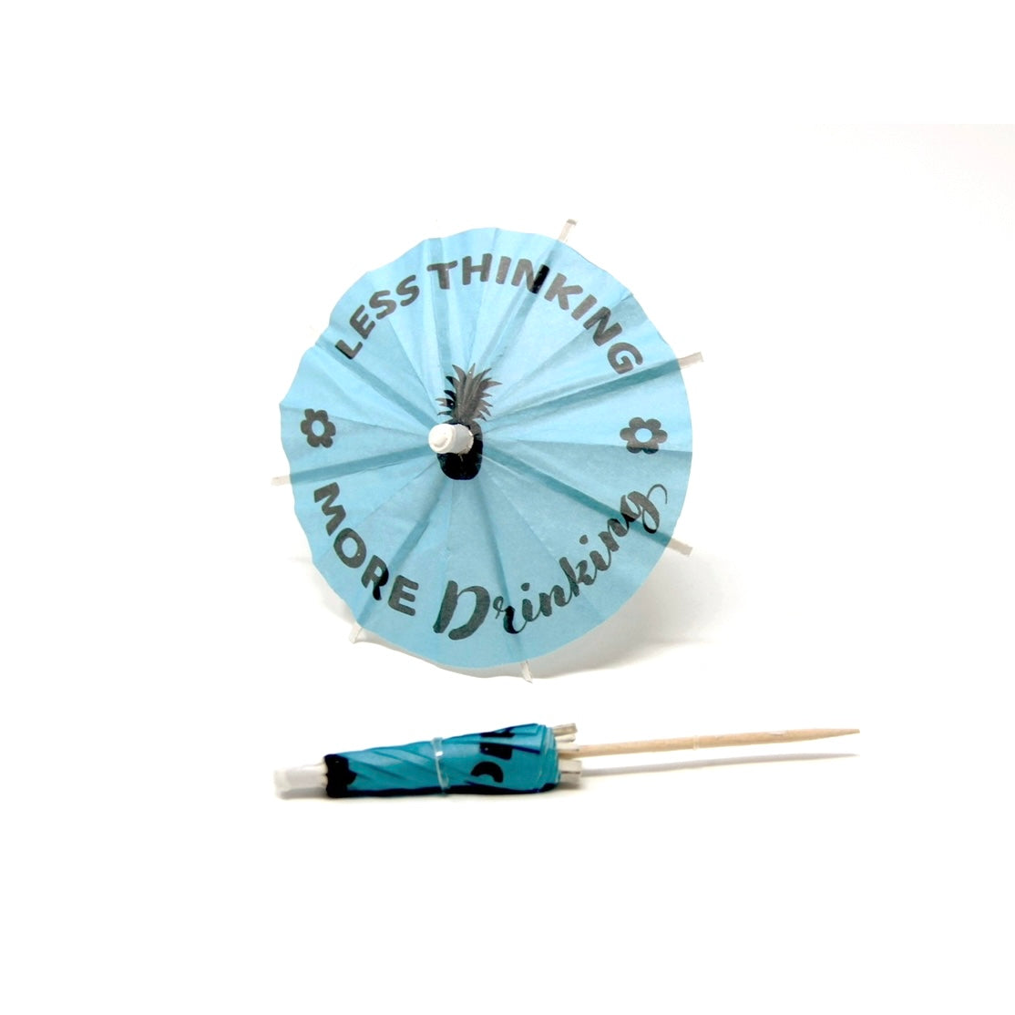 Less Thinking More Drinking Cocktail Umbrella
