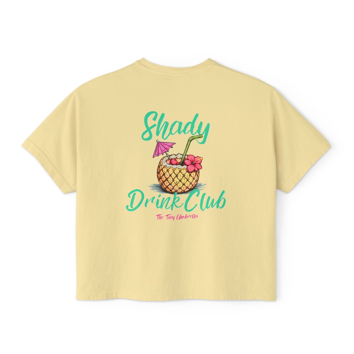 Shady Drink Club Boxy Tee — Pineapple Cocktail Graphic Women’s Shirt